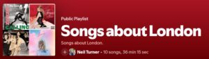 Screenshot of the Songs About London playlist